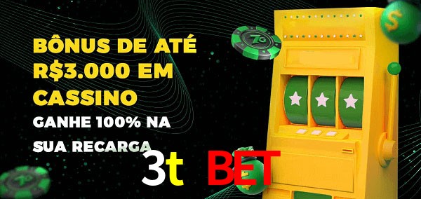 3t bet melhor bônus de depósito